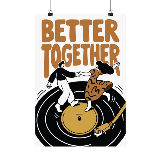 Better Together Poster - Biscotti Caramel Retro Record Couple Matte Vertical Wall Art