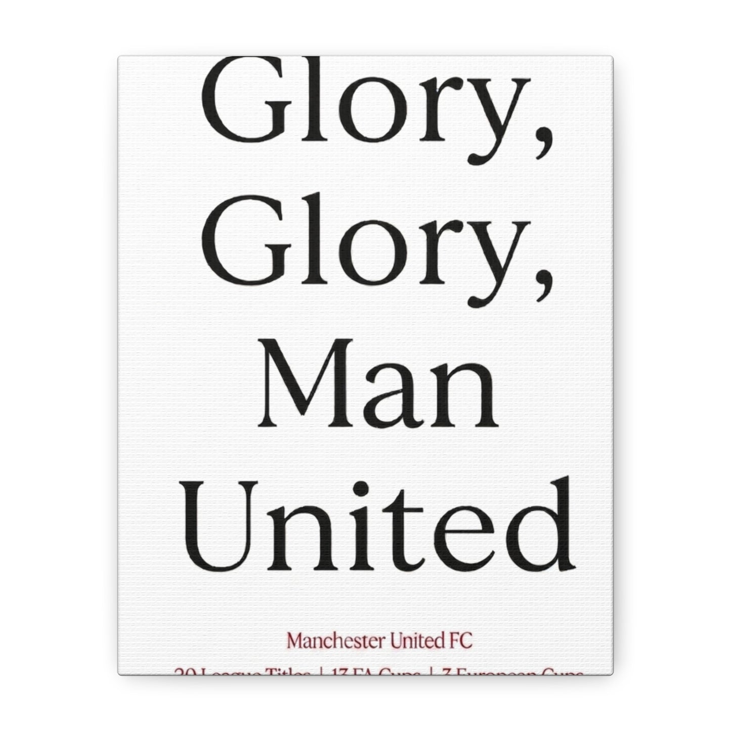 Manchester United 'Glory Glory' Match Day Canvas Print