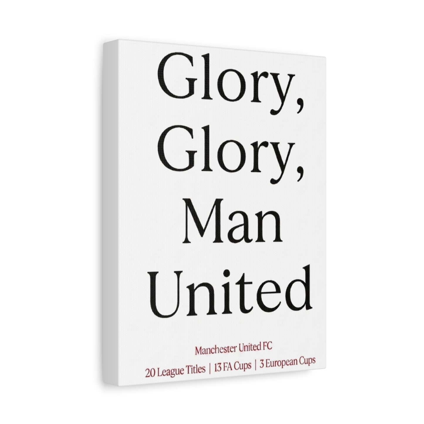 Manchester United 'Glory Glory' Match Day Canvas Print