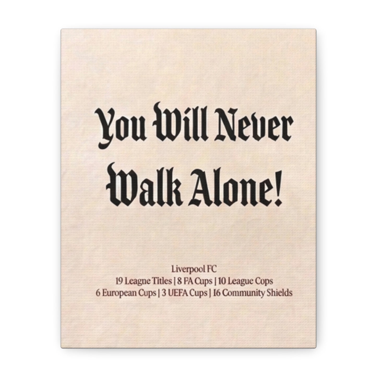 Liverpool 'You Will Never Walk Alone' Match Day Canvas Print