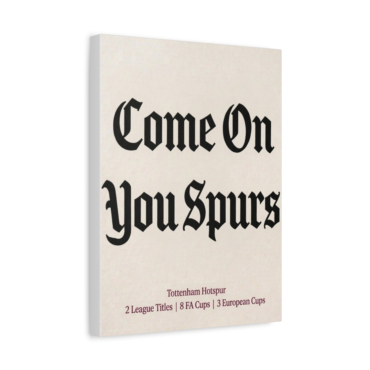 Tottenham Hotspur 'Come On You Spurs' Match Day Canvas Print