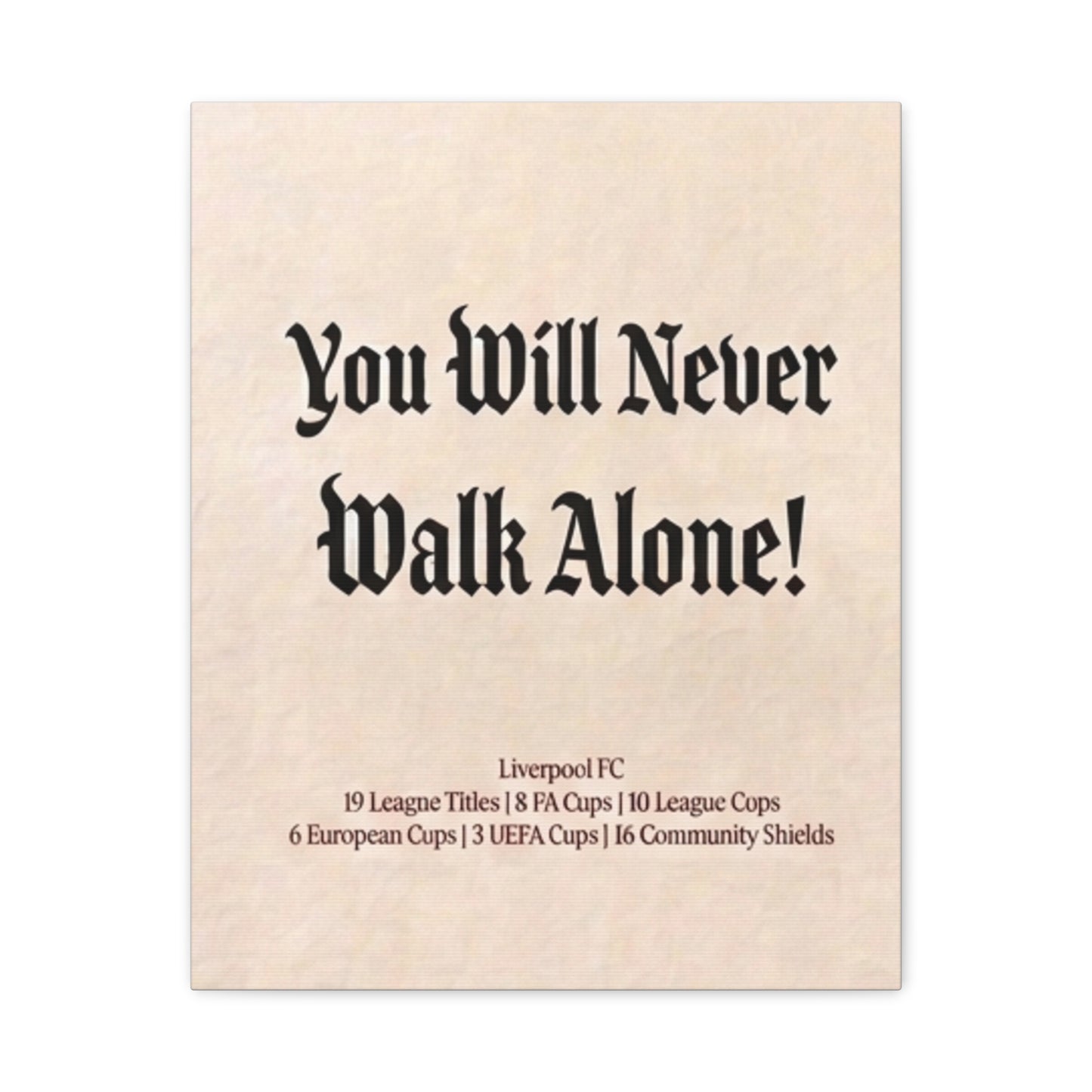 Liverpool 'You Will Never Walk Alone' Match Day Canvas Print
