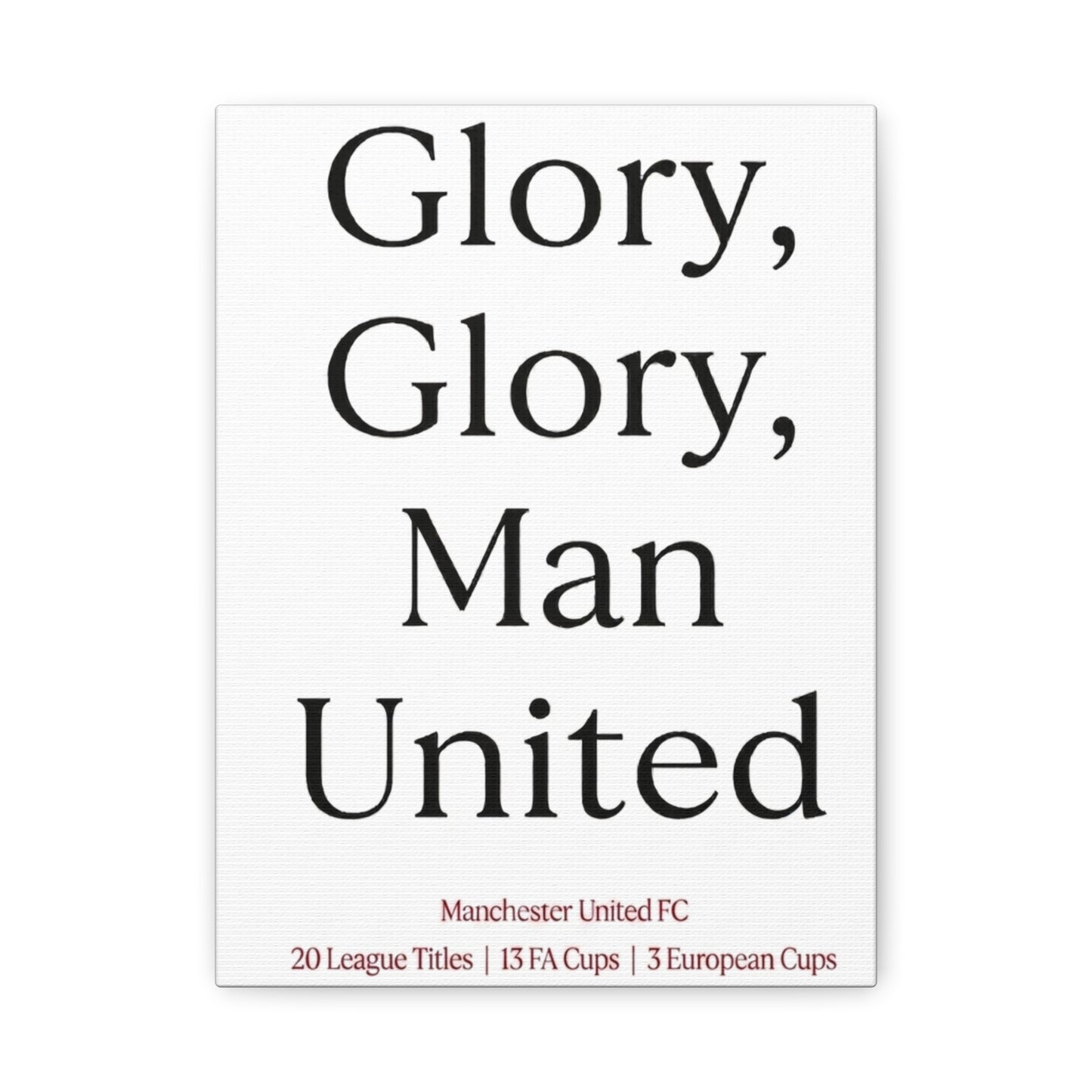 Manchester United 'Glory Glory' Match Day Canvas Print