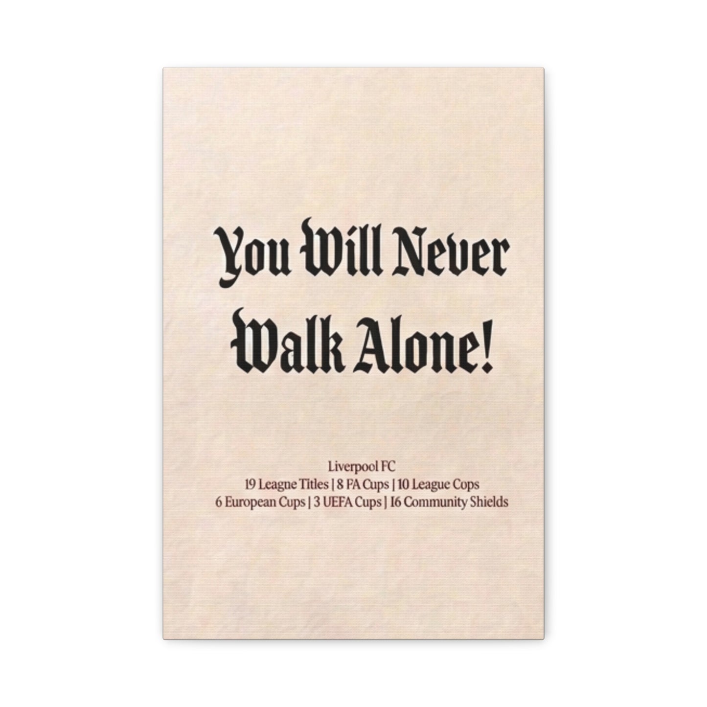Liverpool 'You Will Never Walk Alone' Match Day Canvas Print
