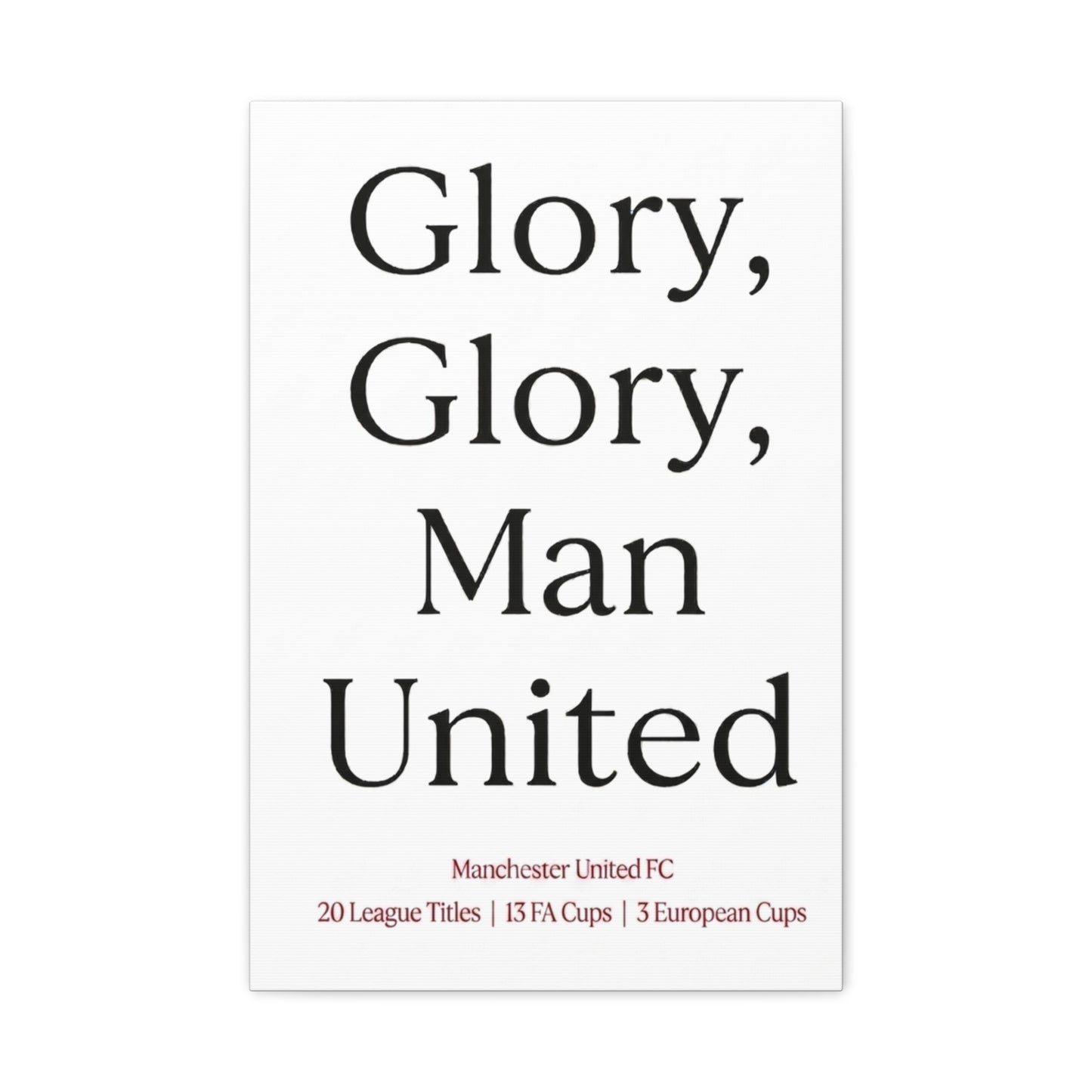 Manchester United 'Glory Glory' Match Day Canvas Print