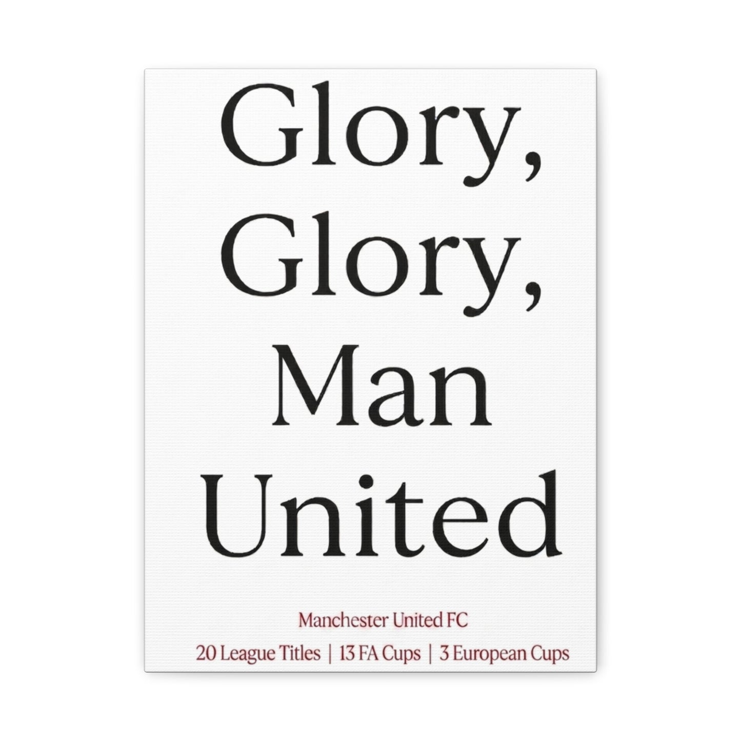 Manchester United 'Glory Glory' Match Day Canvas Print