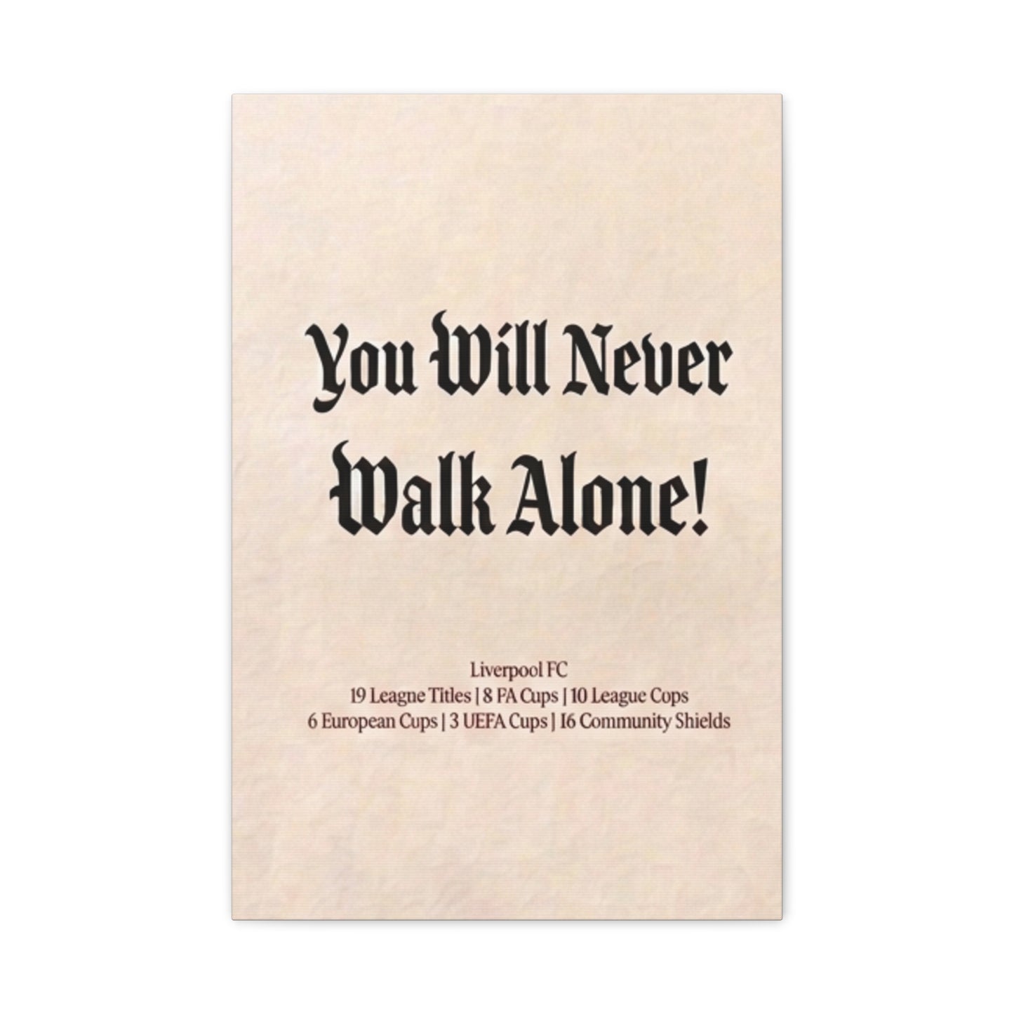 Liverpool 'You Will Never Walk Alone' Match Day Canvas Print