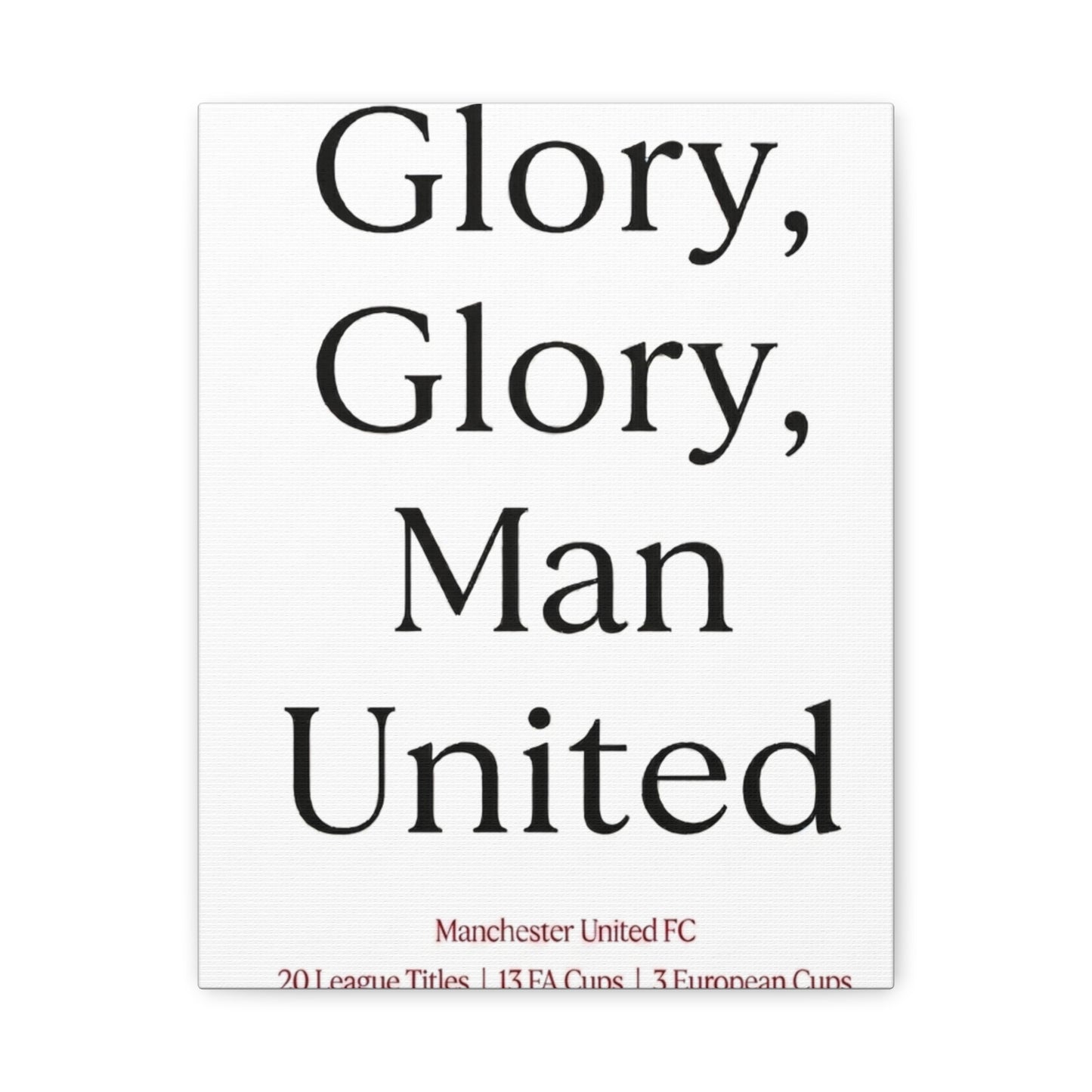 Manchester United 'Glory Glory' Match Day Canvas Print
