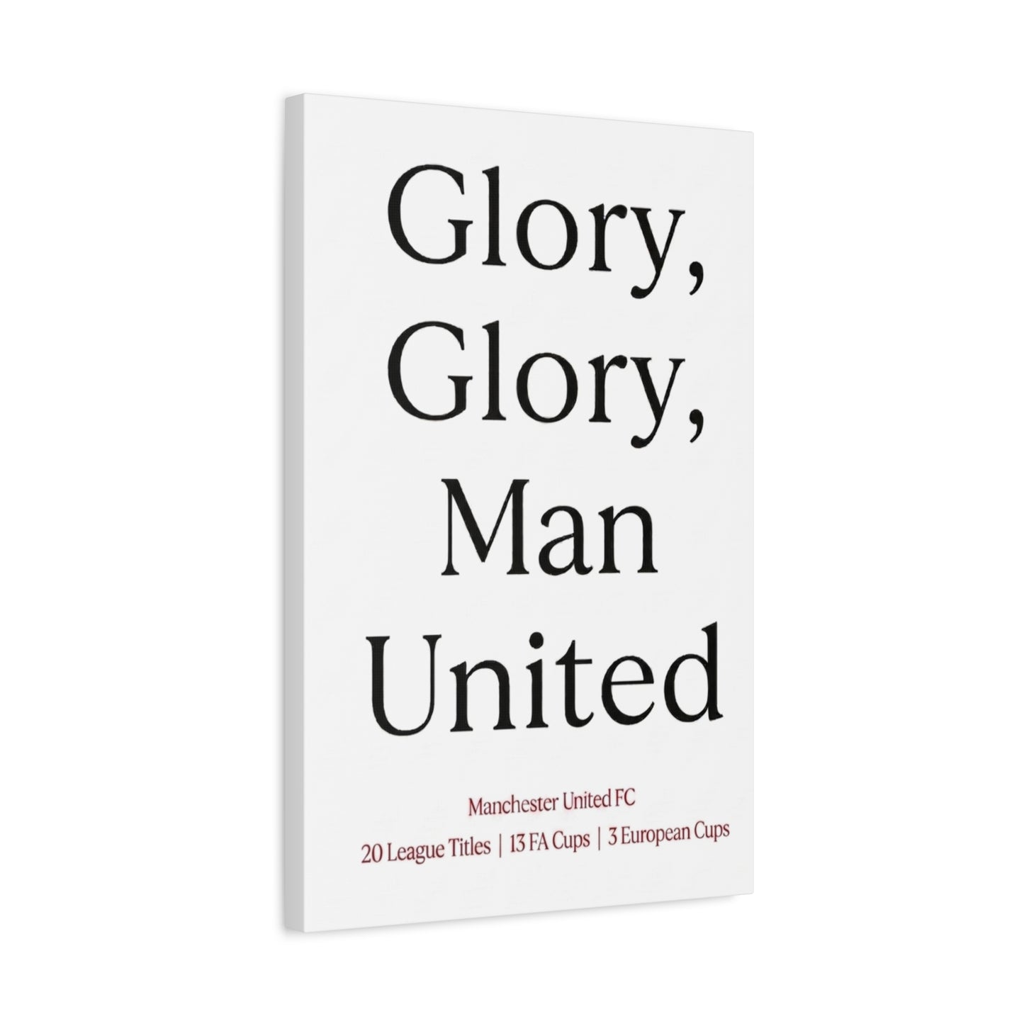 Manchester United 'Glory Glory' Match Day Canvas Print