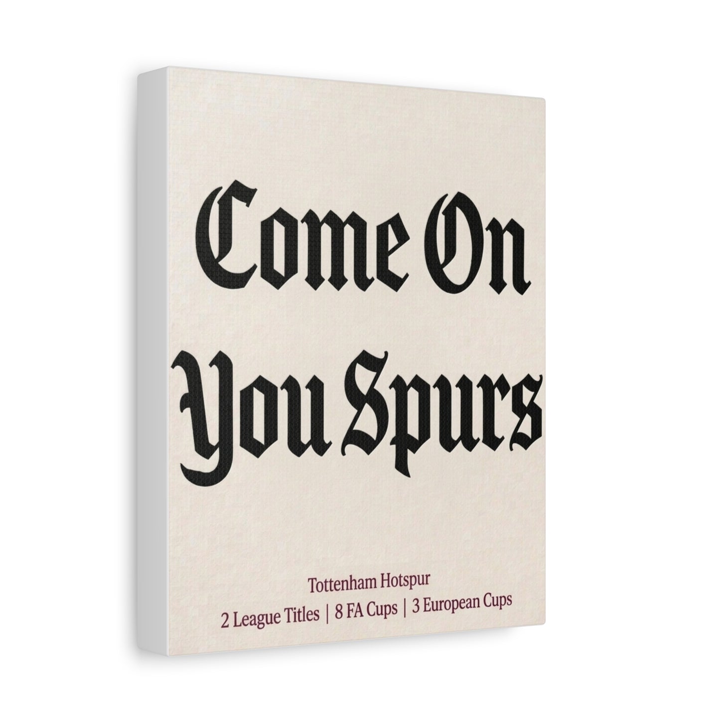 Tottenham Hotspur 'Come On You Spurs' Match Day Canvas Print