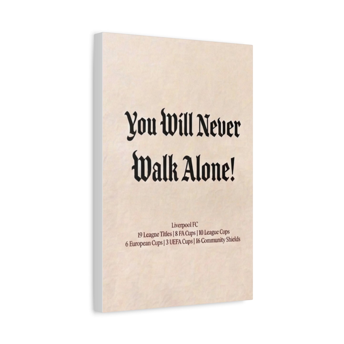 Liverpool 'You Will Never Walk Alone' Match Day Canvas Print